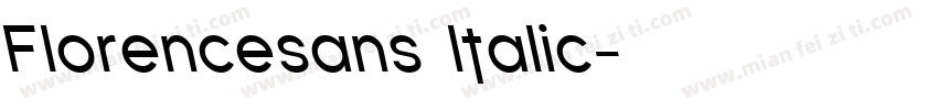 Florencesans Italic字体转换